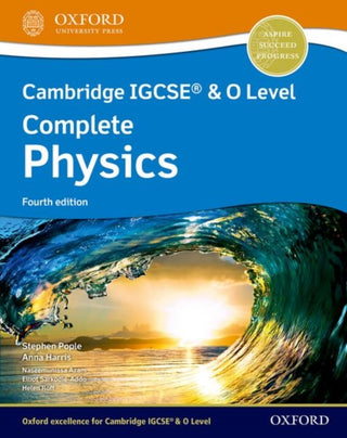 Cover image for 9781382005944 - Cambridge IGCSE® & O Level Complete Physics: Student Book Fourth Edition