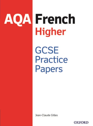 Cover image for 9781382006941 - AQA GCSE French Higher Practice Papers (2016 specification)