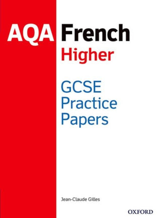 Cover image for 9781382006941 - AQA GCSE French Higher Practice Papers (2016 specification)