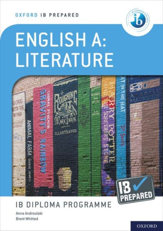 Cover image for 9781382007108 - Oxford IB Diploma Programme: IB Prepared: English A Literature