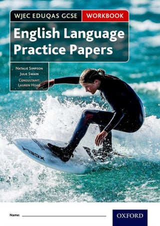 Cover image for 9781382014328 - WJEC Eduqas GCSE English Language Practice Papers Workbook