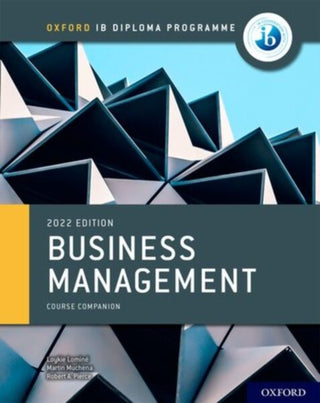 Supplemental image for 9781382016834 - Oxford IB Diploma Programme: Business Management Course Book