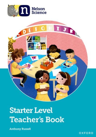 Cover image for 9781382017626 - Nelson Science: Starter Level Teacher's Book