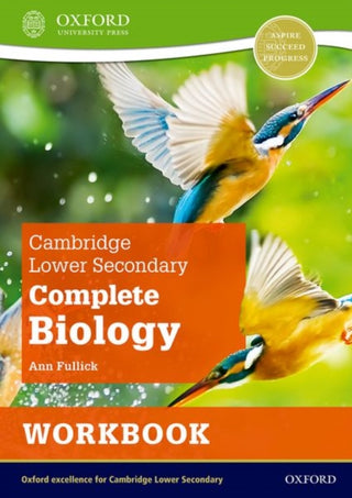 Cover image for 9781382018463 - Cambridge Lower Secondary Complete Biology: Workbook (Second Edition)
