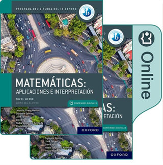 Cover image for 9781382032513 - Matemáticas IB: Aplicaciones e Interpretación, Nivel Medio, Paquete de Libro Impreso y Digital