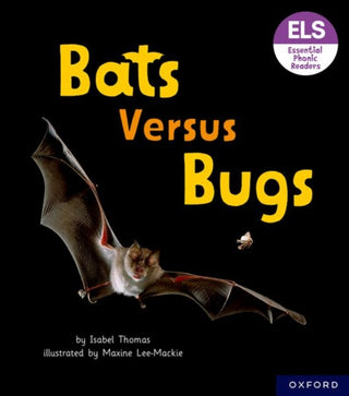 Cover image for 9781382039079 - Essential Letters and Sounds: Essential Phonic Readers: Oxford Reading Level 3: Bats versus Bugs