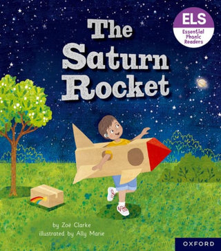 Supplemental image for 9781382039086 - Essential Letters and Sounds: Essential Phonic Readers: Oxford Reading Level 3: The Saturn Rocket