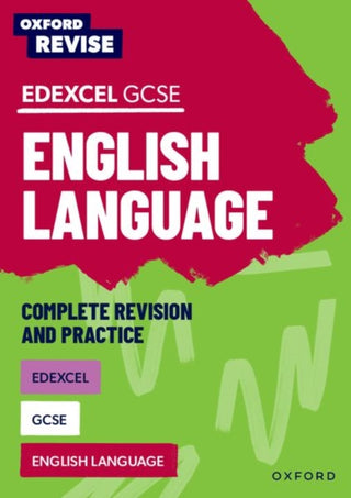 Supplemental image for 9781382039871 - Oxford Revise: Edexcel GCSE English Language Complete Revision and Practice