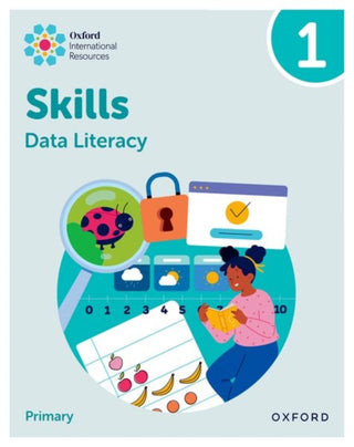 Cover image for 9781382044318 - Oxford International Skills: Data Literacy: Practice Book 1