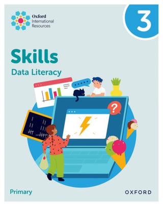 Cover image for 9781382044332 - Oxford International Skills: Data Literacy: Practice Book 3