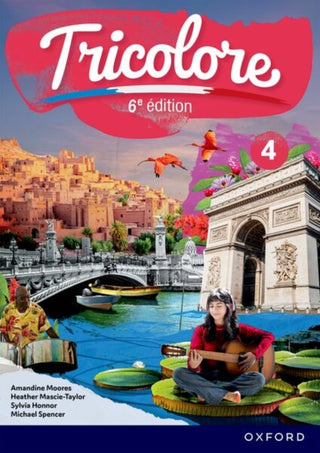 Cover image for 9781382045377 - Tricolore 6e édition: 14-16: Student Book 4