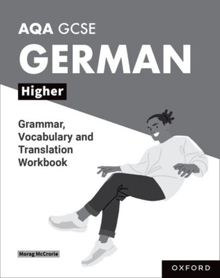 Supplemental image for 9781382045919 - AQA GCSE German: AQA GCSE German Higher Grammar, Vocabulary and Translation Workbooks