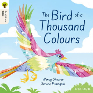 Cover image for 9781382046787 - Oxford Reading Tree Traditional Tales: Level 9: The Bird of a Thousand Colours