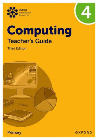 Cover image for 9781382047456 - Oxford International Primary Computing: Teacher's Guide 4