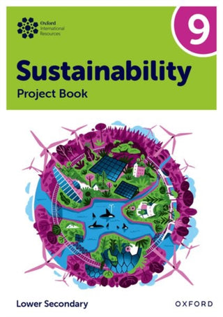 Supplemental image for 9781382047500 - Oxford International Sustainability: Project Book 9 (Lower Secondary)