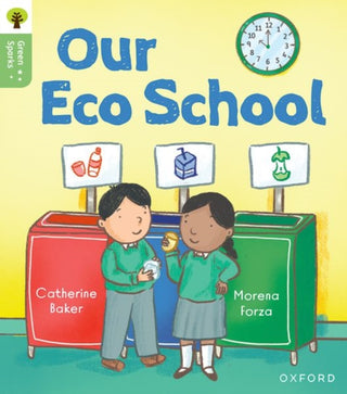 Cover image for 9781382056786 - Oxford Reading Tree Green Sparks: Level 1: Our Eco School
