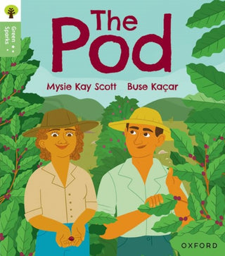 Cover image for 9781382056946 - Oxford Reading Tree Green Sparks: Level 2: The Pod