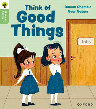 Cover image for 9781382056991 - Oxford Reading Tree Green Sparks: Level 3: Think of Good Things