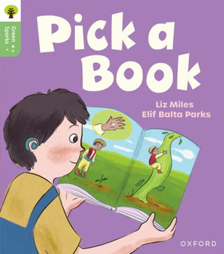 Cover image for 9781382057004 - Oxford Reading Tree Green Sparks: Level 3: Pick a Book