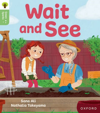 Cover image for 9781382057011 - Oxford Reading Tree Green Sparks: Level 3: Wait and See