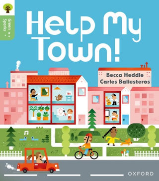 Cover image for 9781382057028 - Oxford Reading Tree Green Sparks: Level 3: Help My Town!