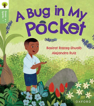 Cover image for 9781382057158 - Oxford Reading Tree Green Sparks: Level 5: A Bug in My Pocket