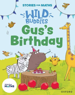 Cover image for 9781382057783 - Stories for Maths: Gus's Birthday