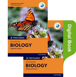 Cover image for 9781382058315 - Oxford Resources for IB Diploma Programme: IB Prepared: Biology 2023 Edition (Print & Digital Book)