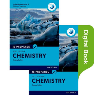 Cover image for 9781382058353 - Oxford Resources for IB Diploma Programme: IB Prepared: Chemistry 2023 Edition (Print & Digital Book)