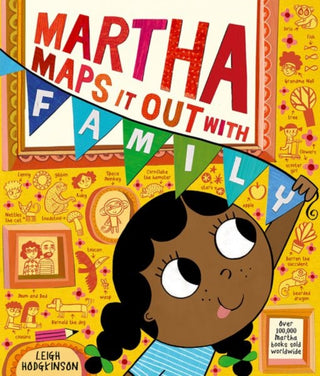 Cover image for 9781382064248 - Martha Maps It Out With Family