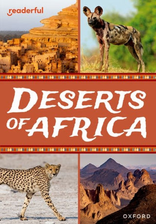 Cover image for 9781382064606 - Readerful Rise: Oxford Reading Level 10: Deserts of Africa