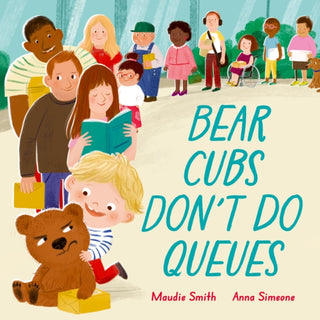 Cover image for 9781382069052 - Bear Cubs Don't Do Queues