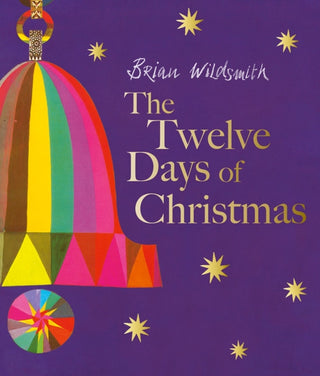 Cover image for 9781382070751 - The Twelve Days of Christmas