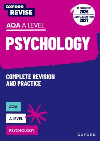 Cover image for 9781382071512 - Oxford Revise: AQA A Level Psychology (AS exams from 2026; A Level exams from 2027)