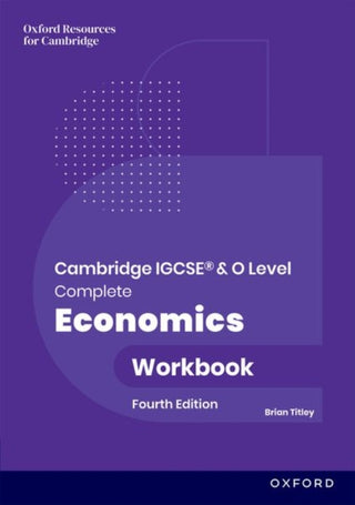 Cover image for 9781382071598 - Cambridge IGCSE and O Level Complete Economics: Workbook