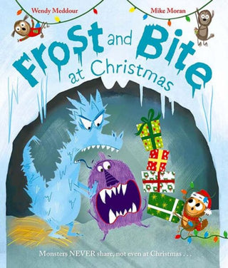Cover image for 9781382072014 - Frost and Bite at Christmas: a funny festive tale about two monsters who hate sharing
