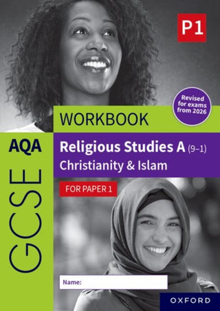 Supplemental image for 9781382073622 - AQA GCSE Religious Studies A (9-1) Workbook: Christianity & Islam for Paper 1
