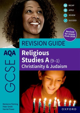 Cover image for 9781382073707 - AQA GCSE Religious Studies A (9-1): Christianity & Judaism Revision Guide