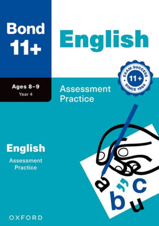 Cover image for 9781382074506 - Bond 11+ English Assessment Practice Papers Age 8-9 | For GL Assessment & other 11 plus exams