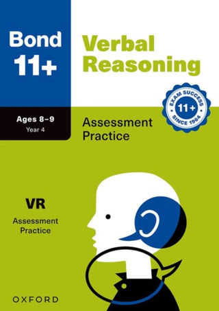 Cover image for 9781382074667 - Bond 11+ Verbal Reasoning Assessment Practice Papers Age 8-9 | For GL Assessment & other 11 plus exams