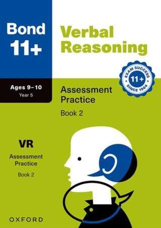 Cover image for 9781382074681 - Bond 11+ Verbal Reasoning Assessment Practice Papers Age 9-10 (Book 2) | For GL Assessment 2026 & other 11 plus exams)