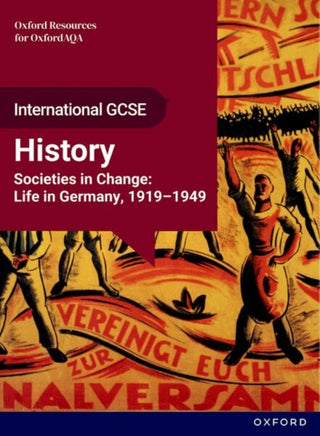 Cover image for 9781382075619 - OxfordAQA International GCSE History (9245): Societies in Change: Life in Germany, 1919-1949 Student Book