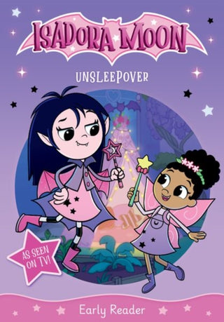 Cover image for 9781382084079 - Isadora Moon: Unsleepover, an exciting early reader based on the top rated animated TV series, from the world of Harriet Muncaster