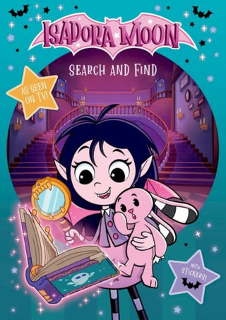 Cover image for 9781382084635 - Isadora Moon: Search and Find Activity Book, packed with magical puzzles and stickers (as seen on TV)