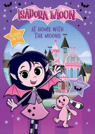 Cover image for 9781382084703 - Isadora Moon: At Home with the Moons, packed with puzzles, colouring, drawing, and stickers (as seen on TV)