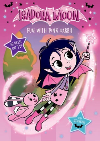 Cover image for 9781382084949 - Isadora Moon: Fun With Pink Rabbit, packed with puzzles, colouring, drawing, and stickers! Based on the top rated animated TV tv series, from the world of Harriet Muncaster