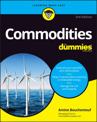 Cover image for 9781394155156 - Commodities For Dummies, 3rd Edition