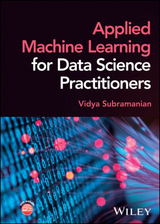 Cover image for 9781394155378 - Applied Machine Learning for Data Science Practitioners