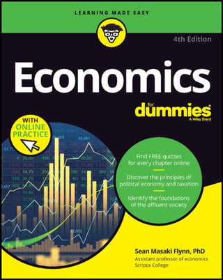Cover image for 9781394161331 - Economics For Dummies, 4th Edition  (+ Chapter Quizzes Online)