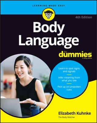 Cover image for 9781394168491 - Body Language For Dummies, 4th Edition